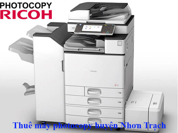 Thuê máy photocopy huyện Nhơn Trạch giá rẻ