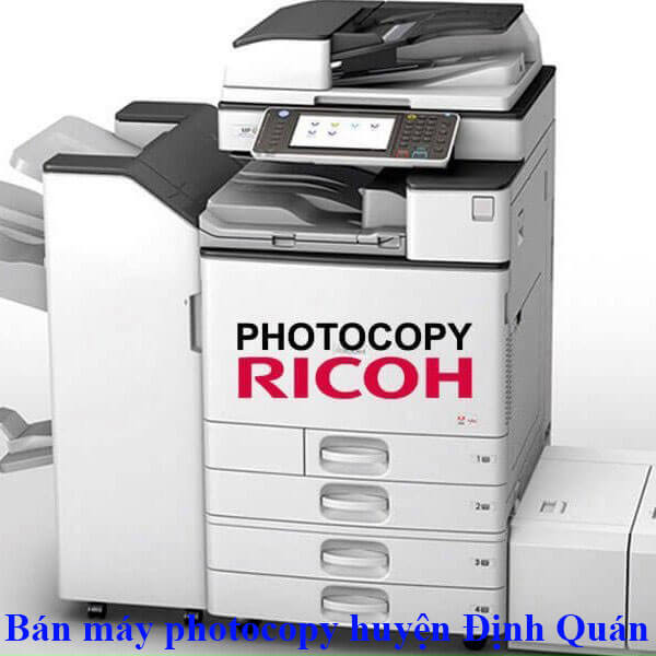 Bán máy photocopy huyện Định Quán Đồng Nai