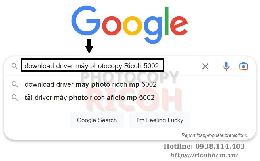 Hướng dẫn cài đặt driver máy photocopy Ricoh 5002: mở trình duyệt search google, sau đó gõ dòng chữ "download driver máy photocopy Ricoh 5002"