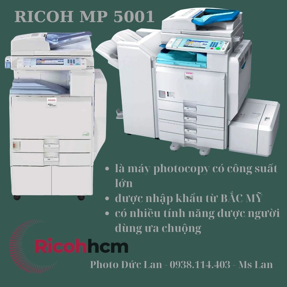RICOH MP 5001 là máy photocopy được ưa chuộng tại Photo Đức Lan - nơi bán máy photocopy Long An có uy tín