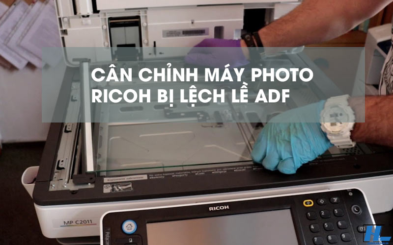 Làm thế nào để chỉnh lề khi scan trên máy Ricoh?